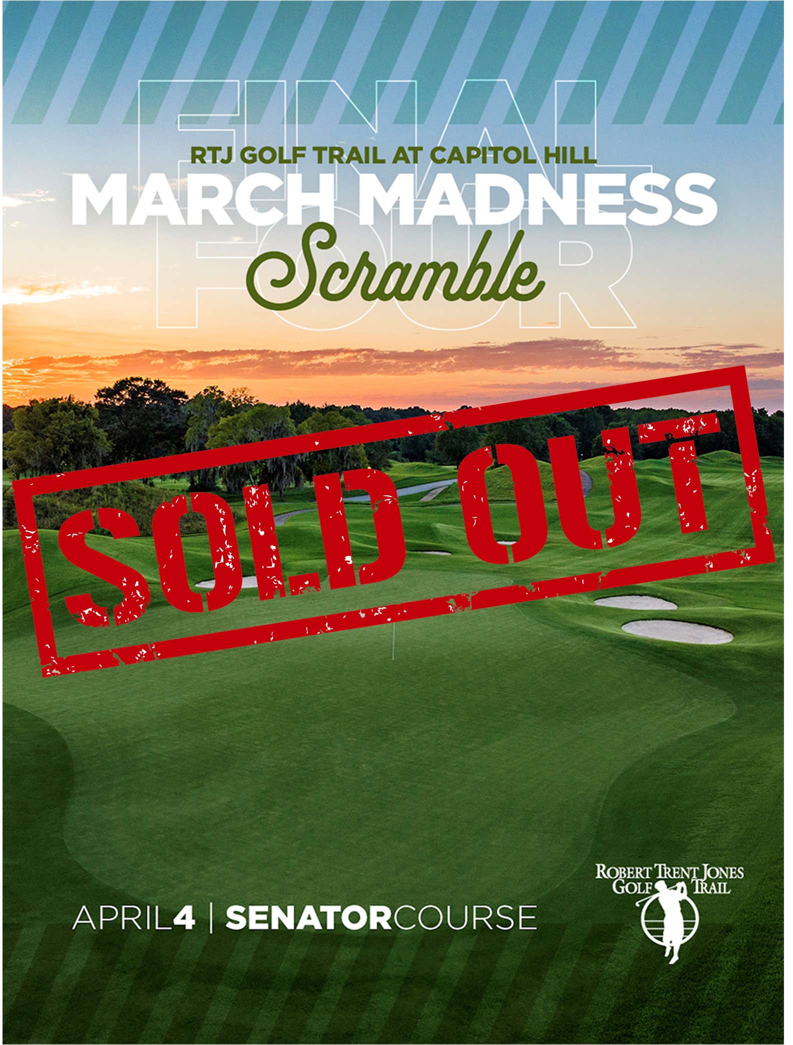 2026 March Madness Final Four - 3 Person Scramble Saturday, April 4th - 8:00am    Senator Course